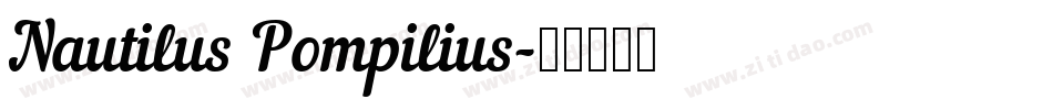 Nautilus Pompilius字体转换